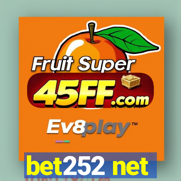 bet252 net